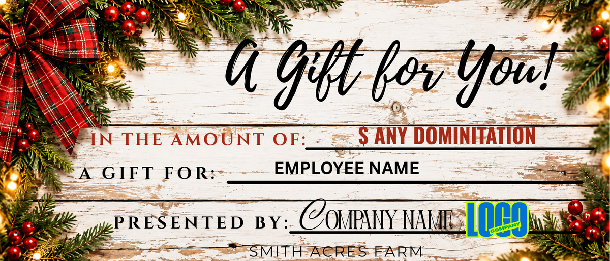 A Gift for You - Smith Acres Farm gift certificate